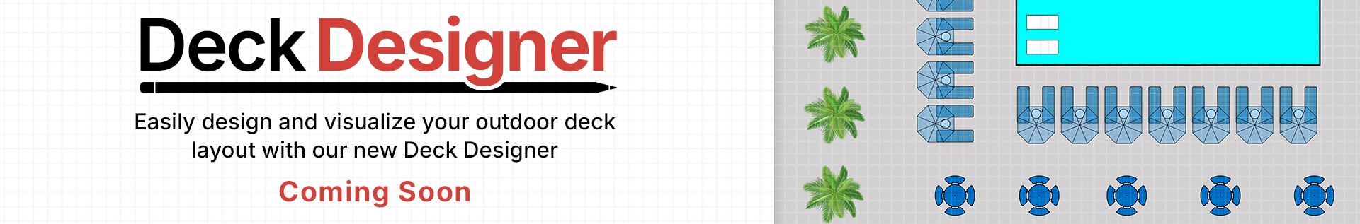 Coming Soon: Deck Designer – Create & Visualize Your Perfect Project